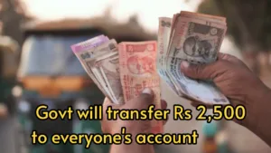 Featured image for: Big news! Govt will transfer Rs 2,500 to everyone's account in Business category