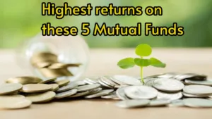 Featured image for: Highest Return: 5 Mutual Funds That Make Money 7 to 8 Times in 10 Years in Business category
