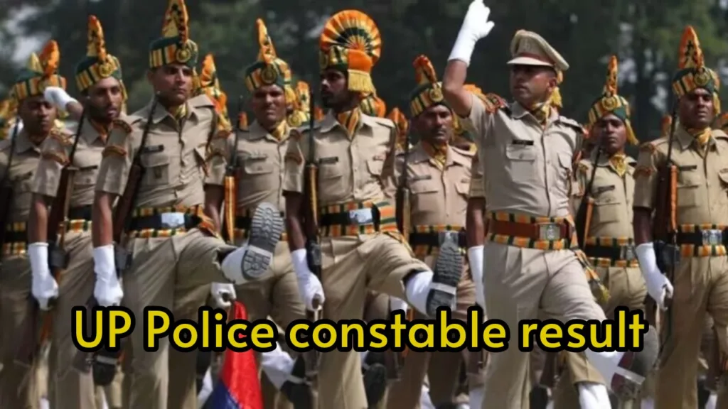 The UP Police Constable Result 2024 declared today, check the result now 