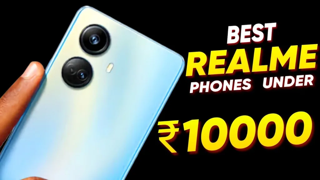 3 Realme’s best Battery Phone Offering Under 10000