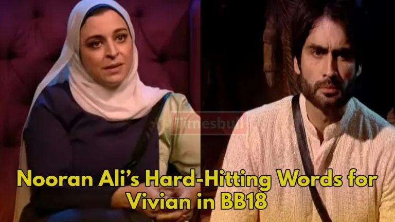 Bigg Boss 18 Shocker: Nooran Ali Gives Vivian Dsena a Reality Check on Weekend Ka Vaar, Wide Advice Step Up Your Game