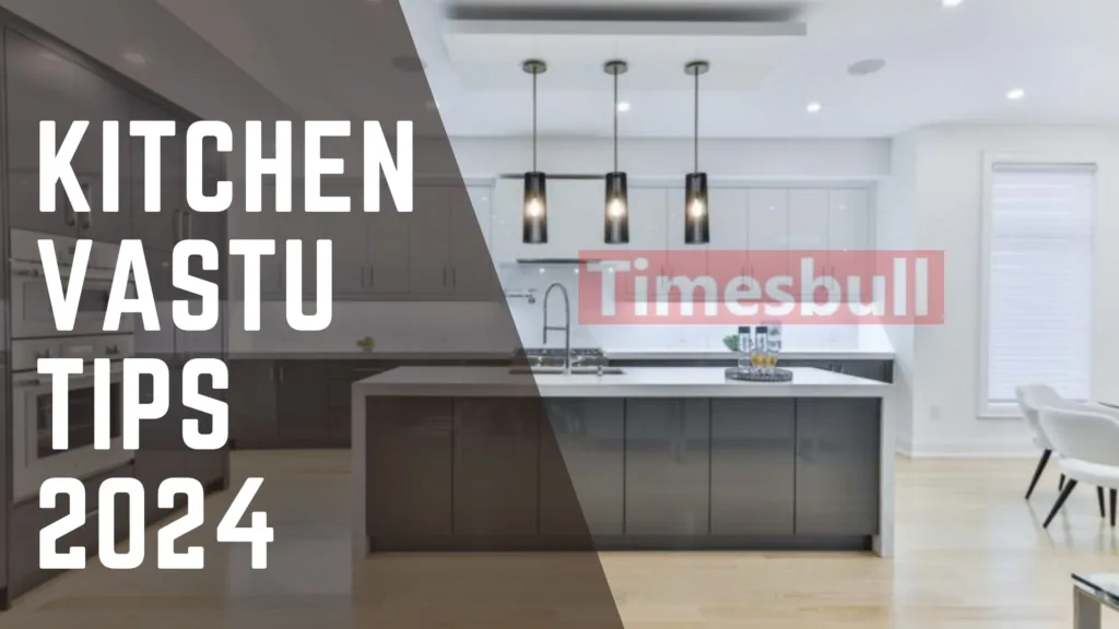 Vastu Tips: Keep these Vastu rules in mind in the kitchen, health will be good and financial condition will also be strong