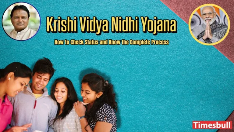 Krishi Vidya Nidhi Yojana 2024-25: How to Check Status and Know the Complete Process