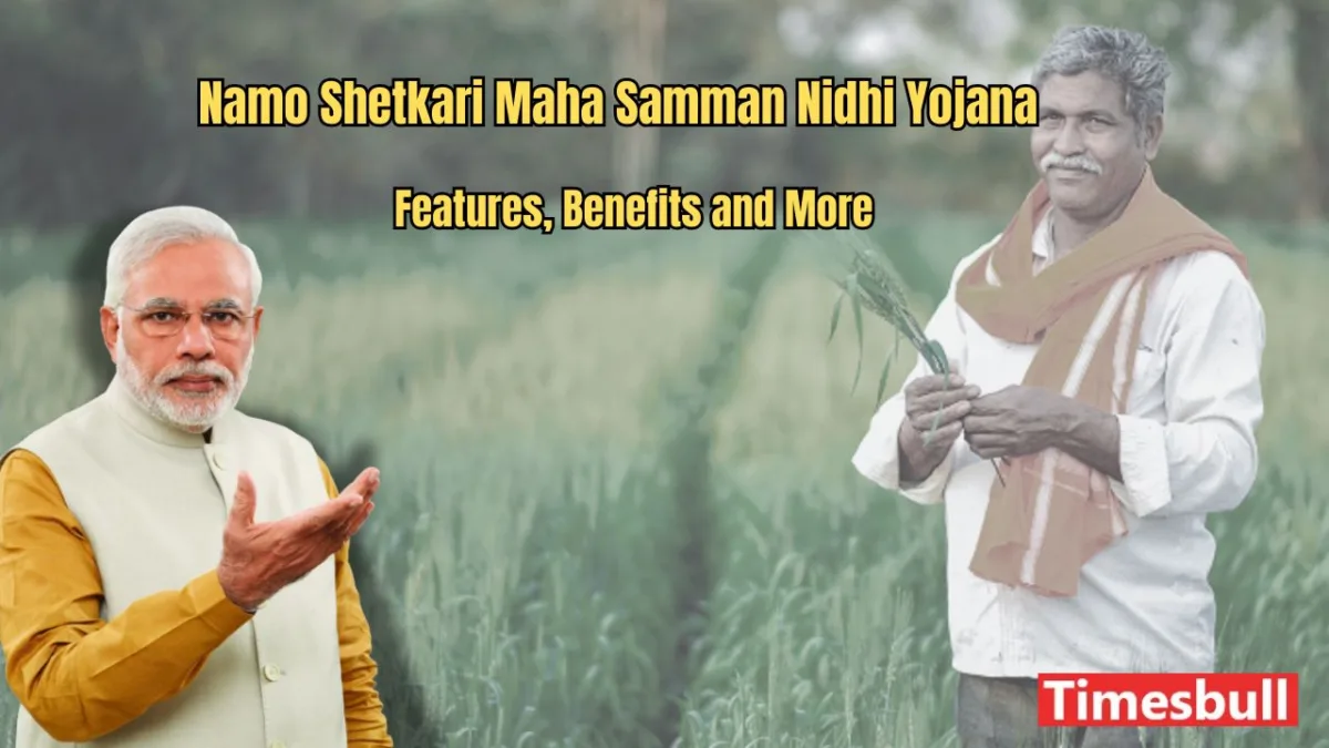 Namo Shetkari Maha Samman Nidhi Yojana