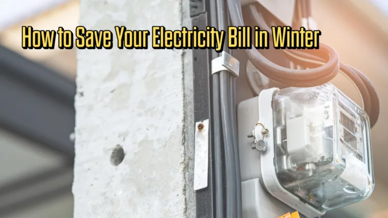 Winter Savings: How to Slash Your Electricity Bill While Using Heaters and Geysers