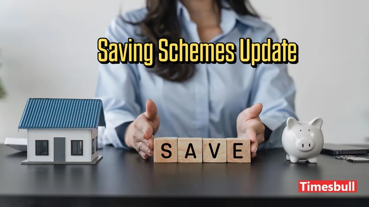 Saving Schemes Update: Will