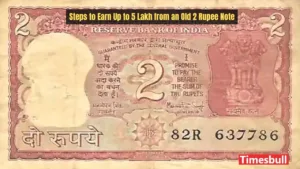 Featured image for: Got an Old 2 Rupee Note? Learn How to Earn ₹5 Lakhs from It in Business category