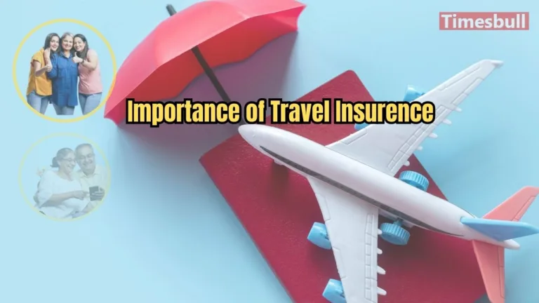 Why is travel insurance so important for Your Trip? Discover Key Benefits and Essential Details
