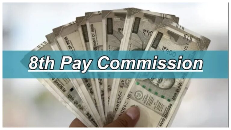 8th Pay Commission – Government Approves 8th Pay Commission for Central Employees