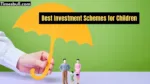 Best Investment Schemes for Children: