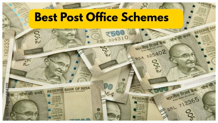 Top 6 Best Post Office Schemes – Interest rate Up to 8.2% Interest