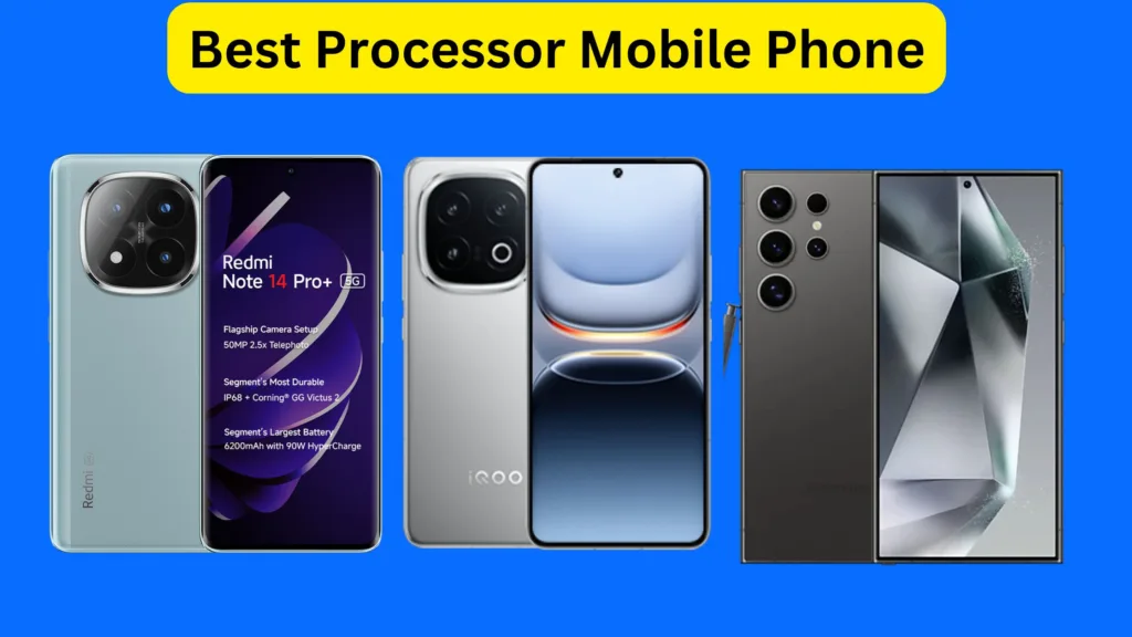 Best Processor Mobile Phone launched in India, powerful battery with great design