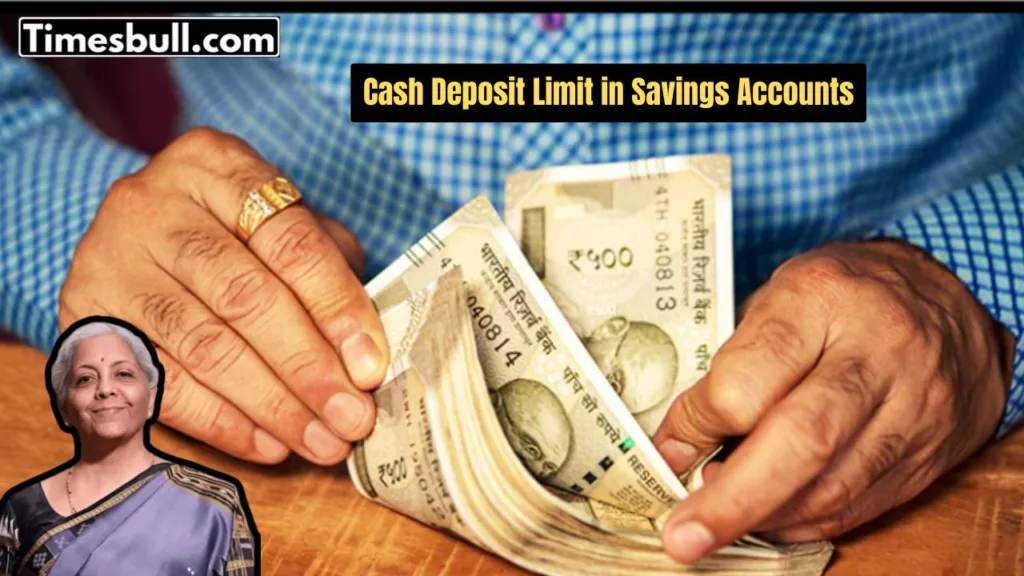 Cash Deposit Limit in Savings Accounts