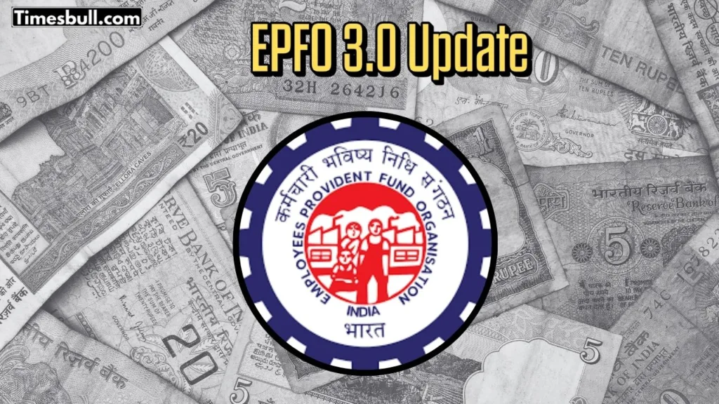 EPFO 3.0 Update