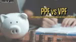 PPF vs VPF