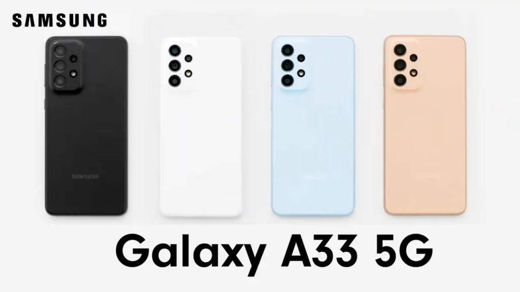 Samsung Galaxy A33 Price Drops – Check the Specification, price and Features Now!