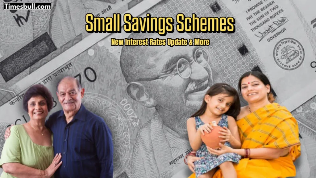 Small Savings Schemes Update
