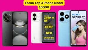 Featured image for: Tecno Top 3 Phones Under 10000 in India, Best Performance in Low Budget in Gadgets category