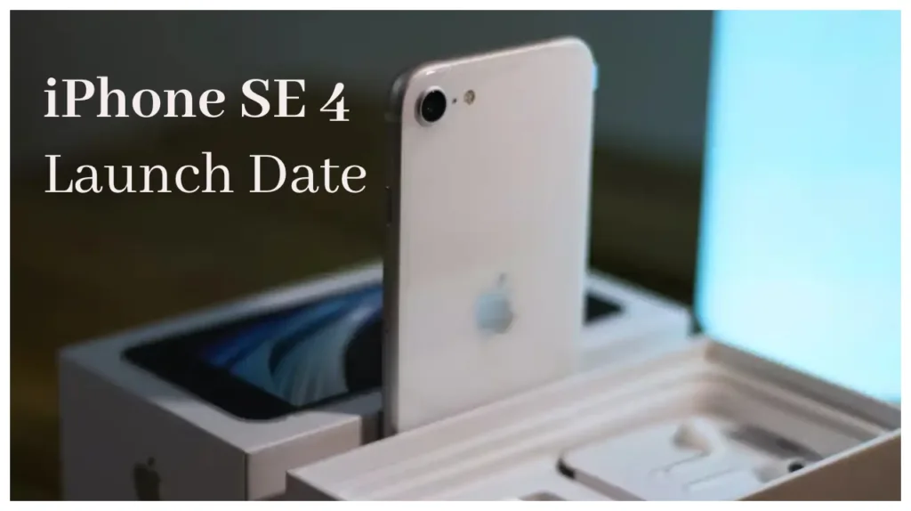 iPhone SE 4 Arrive with A18 Chip, 6.06-inch Display & 48MP Camera!