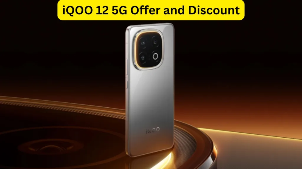 Get iQOO 12 5G soon with Offer and Discount, great performance with powerful battery