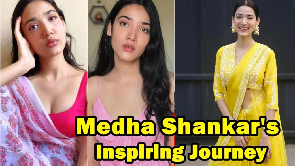 Medha Shankar: The inspiring journey of this 12th fail actress
