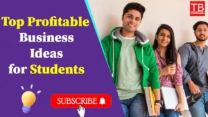 Featured image for: Top Profitable Business Ideas for Students in India 2025 in Business category