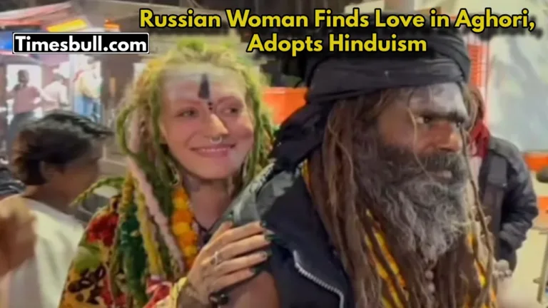 Mahakumbh 2025: Russian Woman Leaves Homeland for Aghori Love, Embraces Sanatan Dharma!