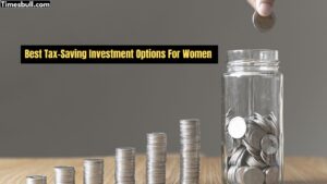 Featured image for: Tax Saving Investment: 10 Best Investment Options for Women, Know Which One is Best for You in Business category
