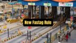 New Fastag Rule