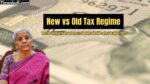 New vs Old Tax Regime