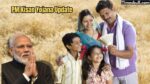 PM Kisan Yojana Update