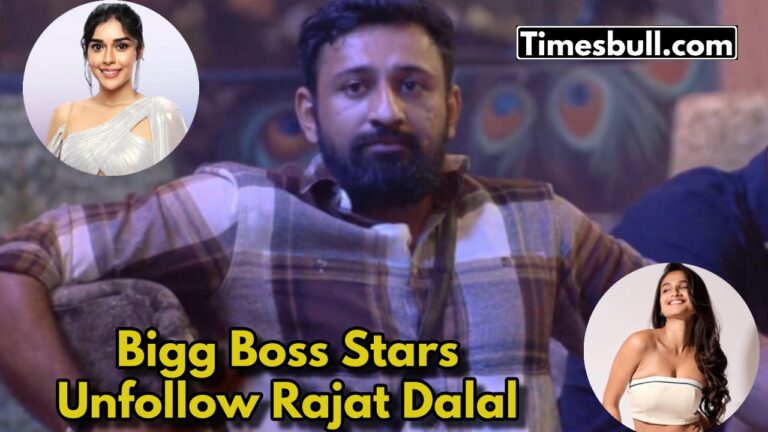 Shocking! These 4 Bigg Boss Contestants Unfollow Rajat Dalal – Fans Wonder Why?”
